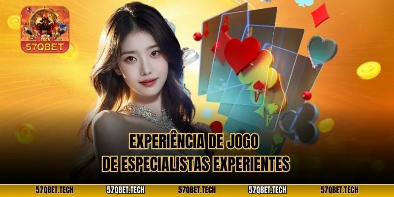 Experiência de jogo de especialistas experientes