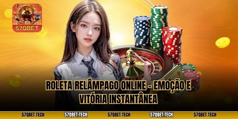 Roleta Relâmpago Online